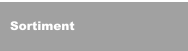 Sortiment